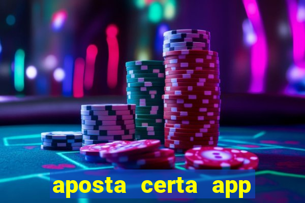 aposta certa app jogo do bicho